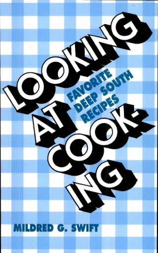 Imagen de portada: Looking at Cooking 9780882890951
