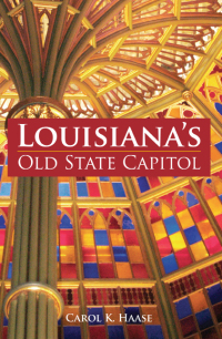 Imagen de portada: Louisiana's Old State Capitol 9781589806153