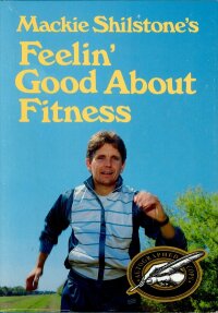 Imagen de portada: Mackie Shilstone's Feelin' Good about Fitness 9780882894980