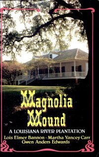 Omslagafbeelding: Magnolia Mound 9780882893815