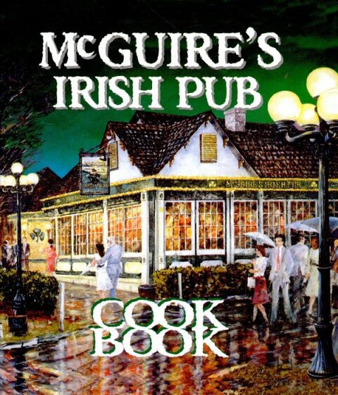 Mcguire's Irish Pub Cookbook - FULL INSTANT DOWNLOAD | PDF DOCX EPUB