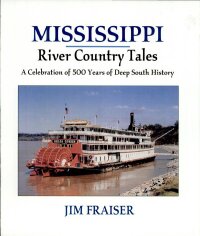 Imagen de portada: Mississippi River Country Tales 9781565547872