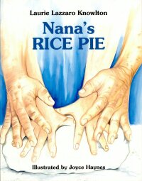 Immagine di copertina: Nana's Rice Pie 9781565542341