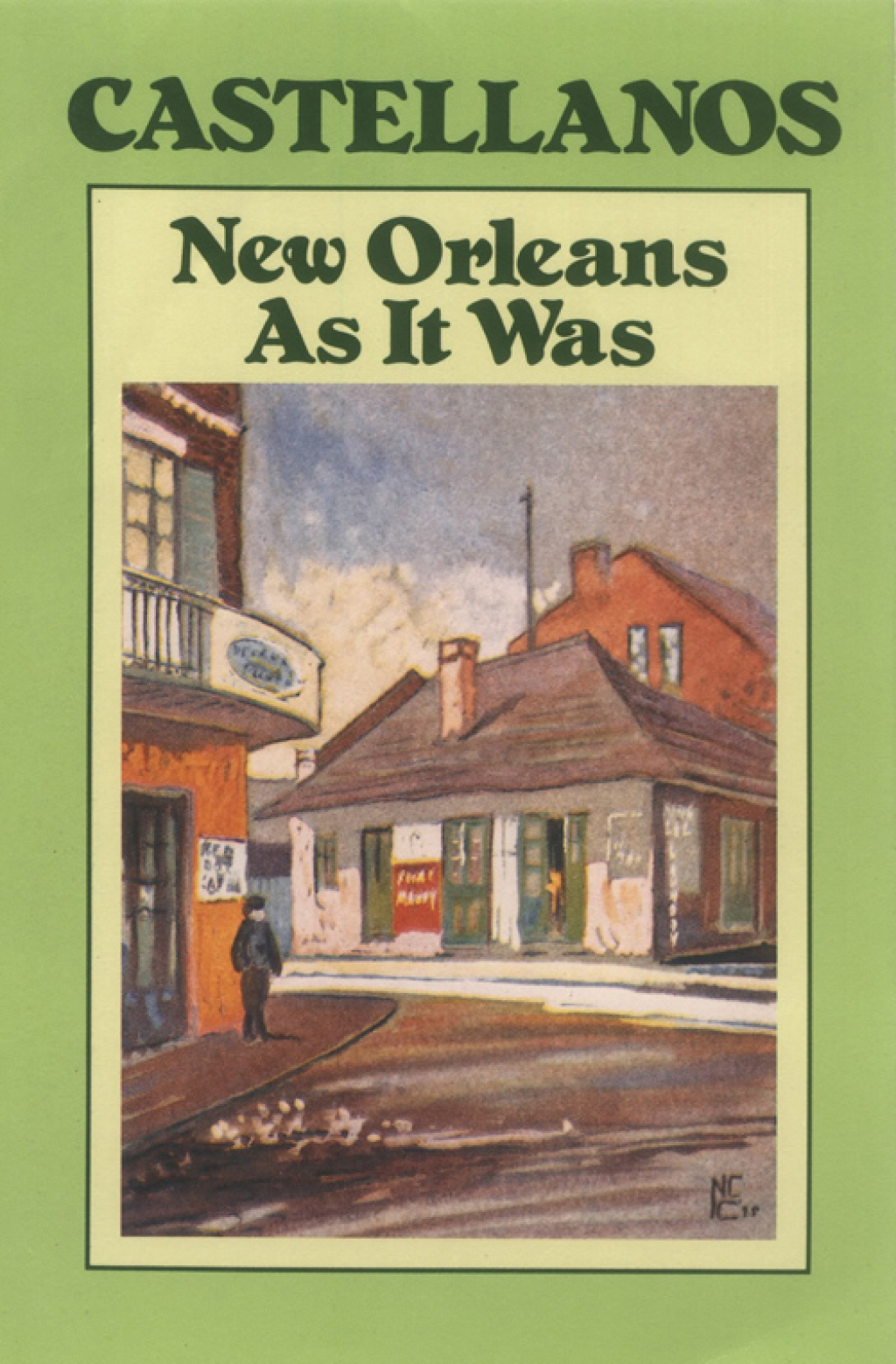 New Orleans as It Was