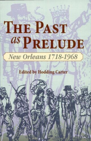 Cover image: The Past as Prelude 9781589806818