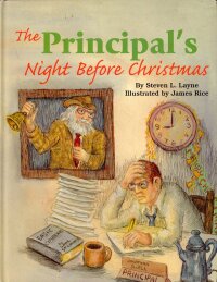 صورة الغلاف: The Principal's Night Before Christmas 9781589802520