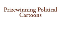 表紙画像: Prizewinning Political Cartoons 9781589808294