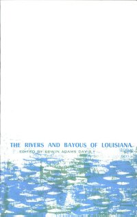 Imagen de portada: The Rivers and Bayous of Louisiana 9781565544376