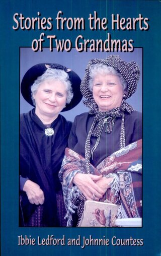 Cover image: Stories from the Hearts of Two Grandmas 9781565542143