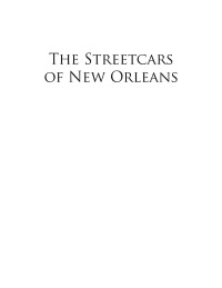 Cover image: The Streetcars of New Orleans 9781589807310