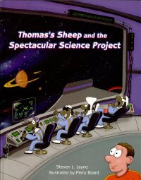 Omslagafbeelding: Thomas's Sheep and the Spectacular Science Project 9781589802100