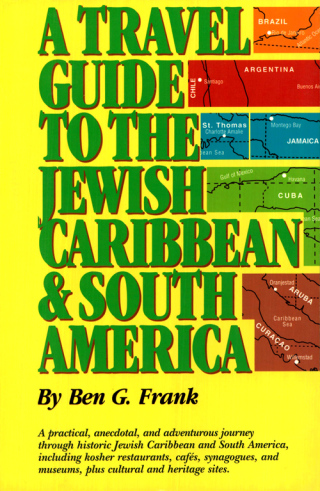Imagen de portada: A Travel Guide to the Jewish Caribbean and South America 9781589800786