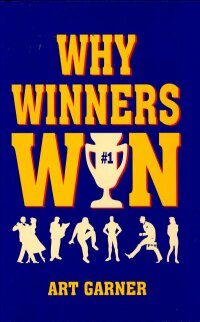 Imagen de portada: Why Winners Win 9781565541481