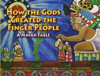 Titelbild: How the Gods Created the Finger People 9781589808898