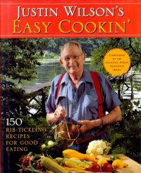 Imagen de portada: Justin Wilson's Easy Cookin' 9781589807907