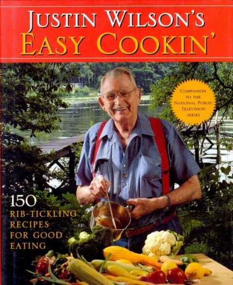 Justin Wilson's Easy Cookin': 150 Rib Tickling Recipes for Good Eating - FULL INSTANT DOWNLOAD | PDF DOCX EPUB