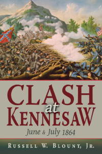 Titelbild: Clash at Kennesaw 9781455616640