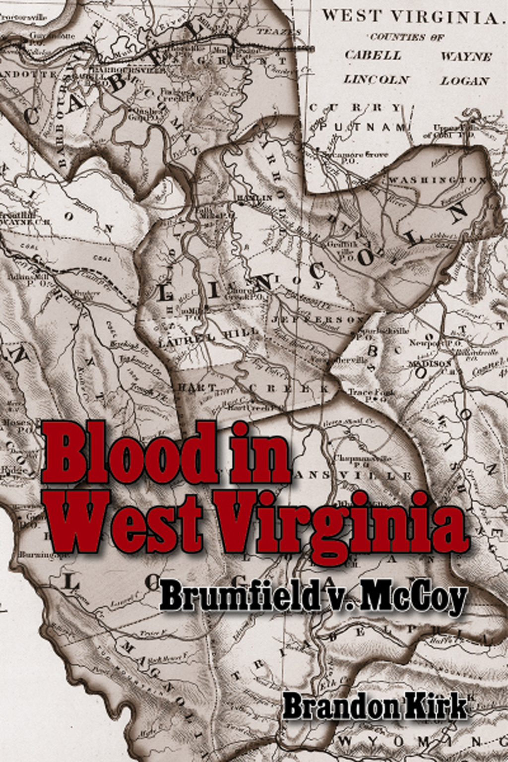 Blood in West Virginia Brumfield v. McCoy