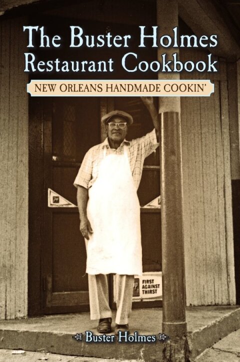 The Buster Holmes Restaurant Cookbook: New Orleans Handmade Cookin' - FULL INSTANT DOWNLOAD | PDF DOCX EPUB