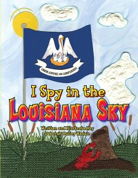 Cover image: I Spy in the Louisiana Sky 9781589808850