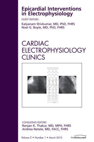 Cover image: Epicardial Interventions in Electrophysiology, An Issue of Cardiac Electrophysiology Clinics 9781437717983