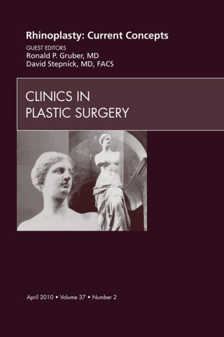 Imagen de portada: Rhinoplasty: Current Concepts, An Issue of Clinics in Plastic Surgery 9781437718621