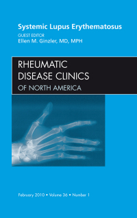 Cover image: Systemic Lupus Erythematosus, An Issue of Rheumatic Disease Clinics 9781437718690