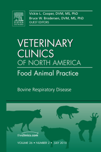 Cover image: Bovine Respiratory Disease, An Issue of Veterinary Clinics: Food Animal Practice 9781437725049