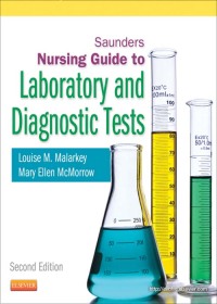 Cover image: Saunders Nursing Guide to Diagnostic and Laboratory Tests 2nd edition 9781437727128