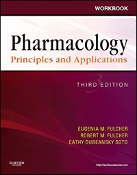 Cover image: Workbook for Pharmacology: Principles and Applications: A Worktext for Allied Health Professionals 3rd edition 9781455706402