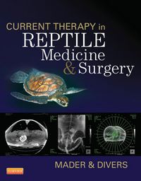 Cover image: Current Therapy in Reptile Medicine and Surgery 9781455708932