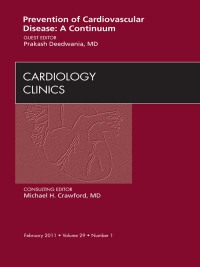 Cover image: Prevention of Cardiovascular Disease: A Continuum, An Issue of Cardiology Clinics 9781455704262