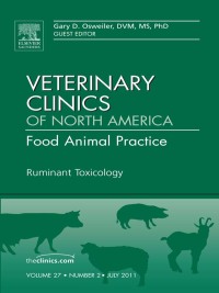 Imagen de portada: Ruminant Toxicology, An Issue of Veterinary Clinics: Food Animal Practice 9781455705238