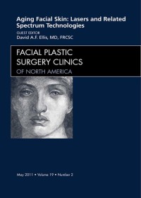 Cover image: Aging Facial Skin: Use of Lasers and Related Technologies, An Issue of Facial Plastic Surgery Clinics 9781455706495