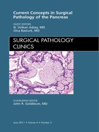 Omslagafbeelding: Surgical Pathology of the Pancreas, An Issue of Surgical Pathology Clinics 9781455705122