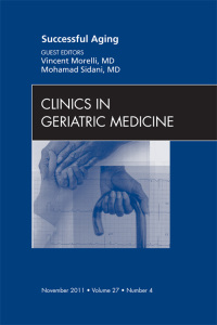 Cover image: Successful Aging , An Issue of Clinics in Geriatric Medicine 9781455706679