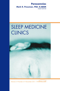 Cover image: Parasomnias, An Issue of Sleep Medicine Clinics 9781455779925