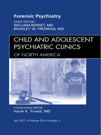 Imagen de portada: Forensic Psychiatry, An Issue of Child and Adolescent Psychiatric Clinics of North America 9781455710249