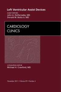 Imagen de portada: Left Ventricular Assist Devices, An Issue of Cardiology Clinics 9781455710263