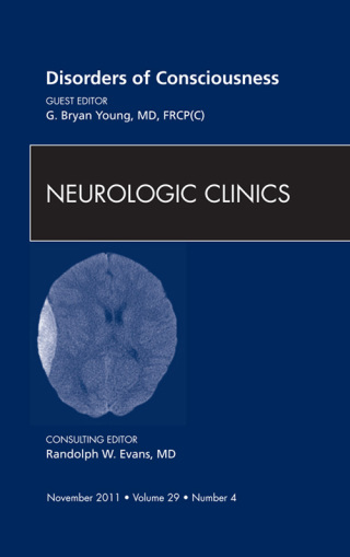 Cover image: Disorders of Consciousness, An Issue of Neurologic Clinics 9781455710317