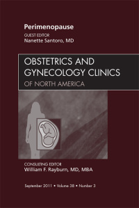Imagen de portada: Perimenopause, An Issue of Obstetrics and Gynecology Clinics 9781455710478