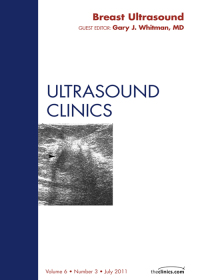 Imagen de portada: Breast Ultrasound, An Issue of Ultrasound Clinics 9781455705153