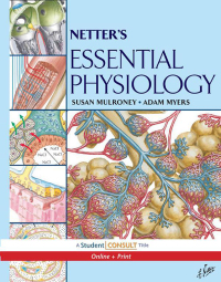 صورة الغلاف: Netter's Essential Physiology 1st edition 9781416041962