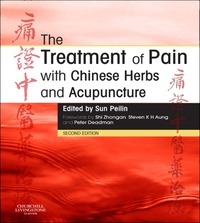 Imagen de portada: The Treatment of Pain with Chinese Herbs and Acupuncture 2nd edition 9780702031793
