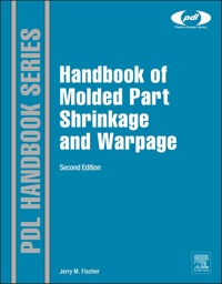 Imagen de portada: Handbook of Molded Part Shrinkage and Warpage 2nd edition 9781455725977