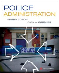 Cover image: Police Administration 8th edition 9781455731183
