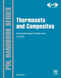 Imagen de portada: Thermosets and Composites: Material Selection, Applications, Manufacturing and Cost Analysis 2nd edition 9781455731244