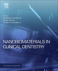 表紙画像: Nanobiomaterials in Clinical Dentistry 9781455731275