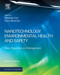 Imagen de portada: Nanotechnology Environmental Health and Safety: Risks, Regulation, and Management 2nd edition 9781455731886