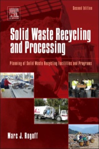 Cover image: Solid Waste Recycling and Processing: Planning of Solid Waste Recycling Facilities and Programs 2nd edition 9781455731923